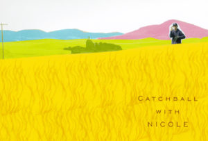 映画『 Catchball With ニコル』